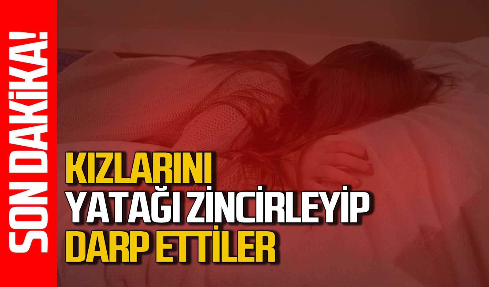 Zonguldak'ta vicdansız anne-baba kızlarını zincirleyip darp etti
