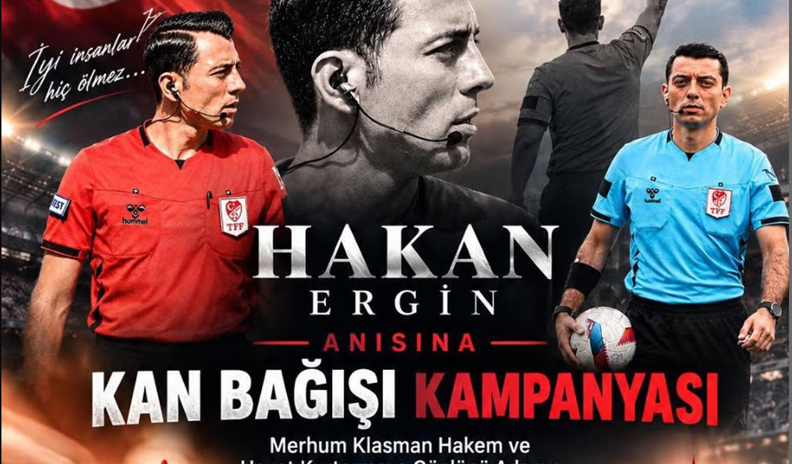 Hakan Ergin anısına kan bağış kampanyası düzenleniyor