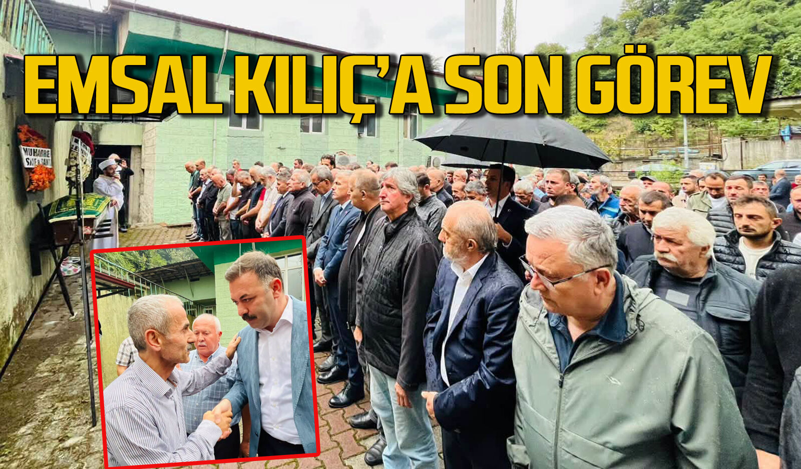 Emsal Kılıç son yolculuğuna uğurlandı