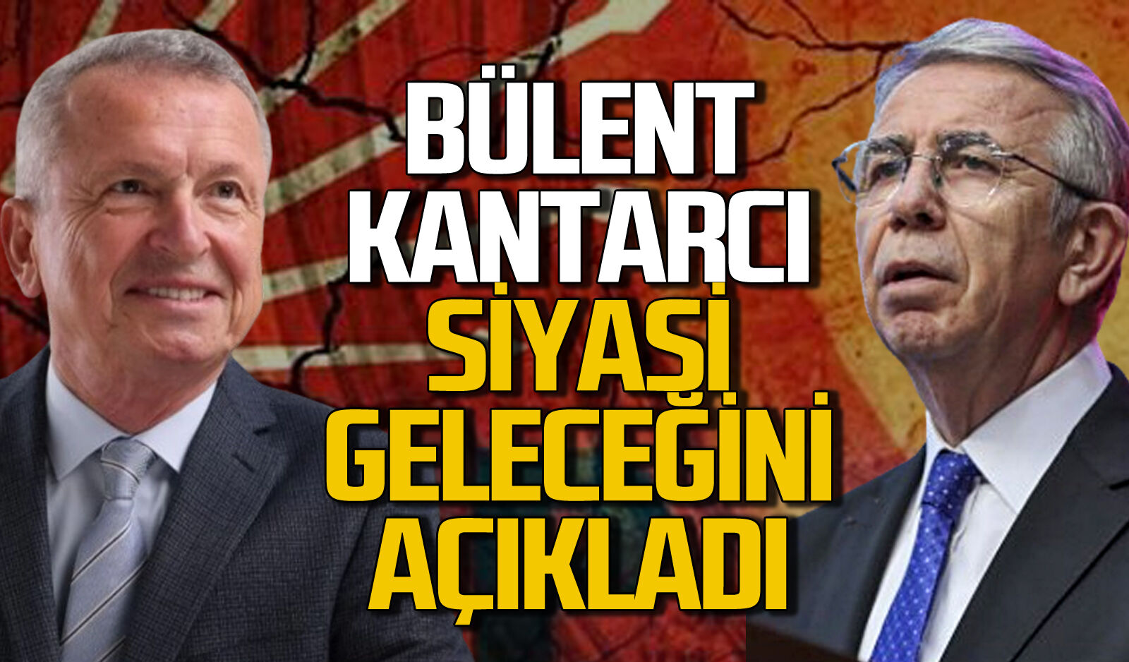 Bülent Kantarcı siyasi geleceği için çarpıcı açıklamalarda bulundu