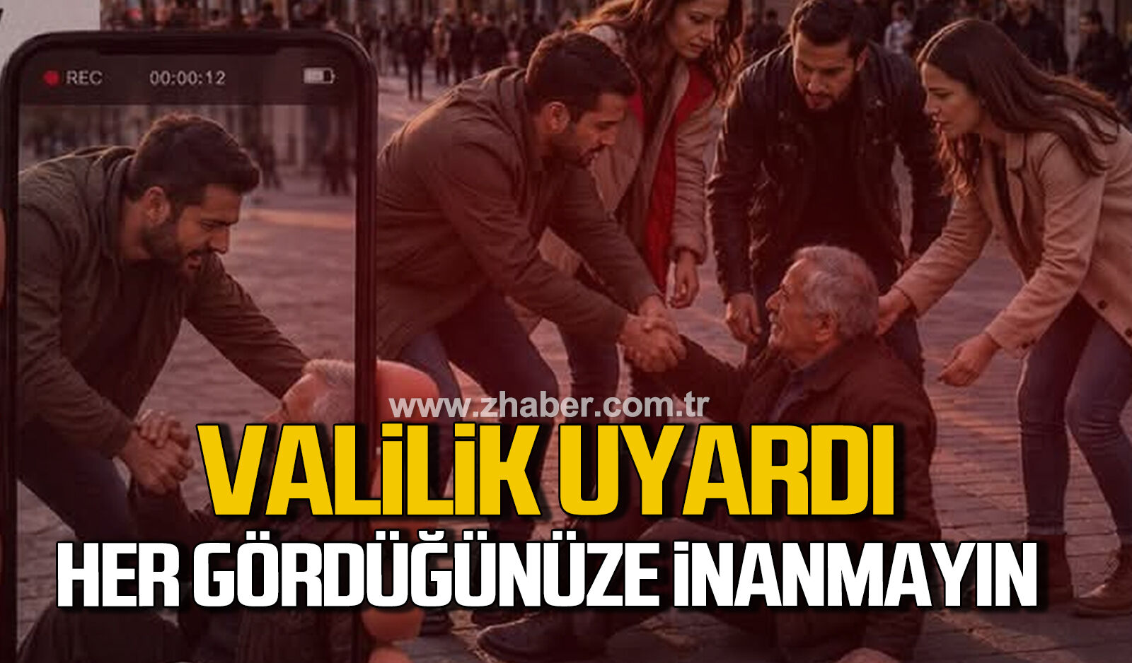 Valilik Uyardı: Her Gördüğünüze İnanmayın!