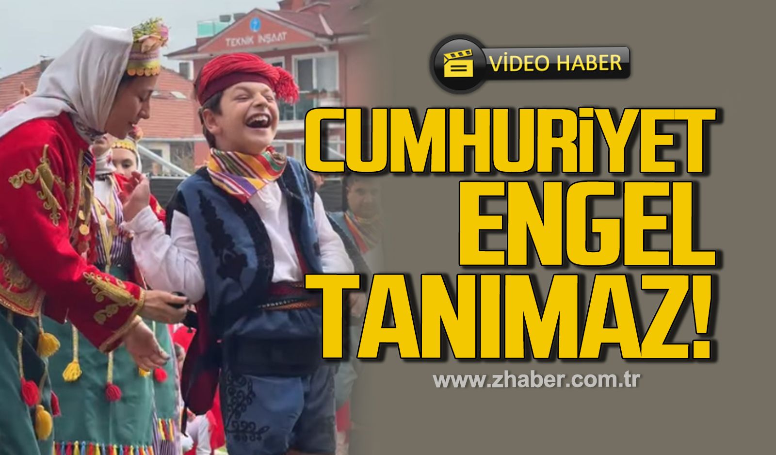 Cumhuriyet engel tanımaz!
