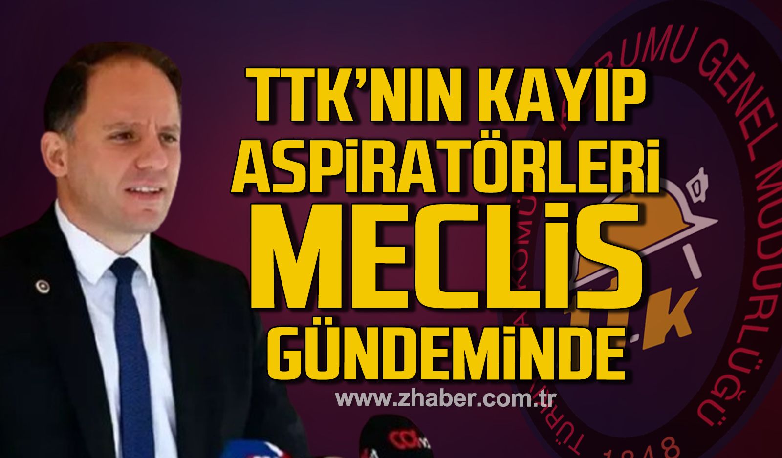 TTK'nın kayıp aspiratörleri meclis gündeminde. Deniz Yavuzyılmaz'dan soru önergesi.
