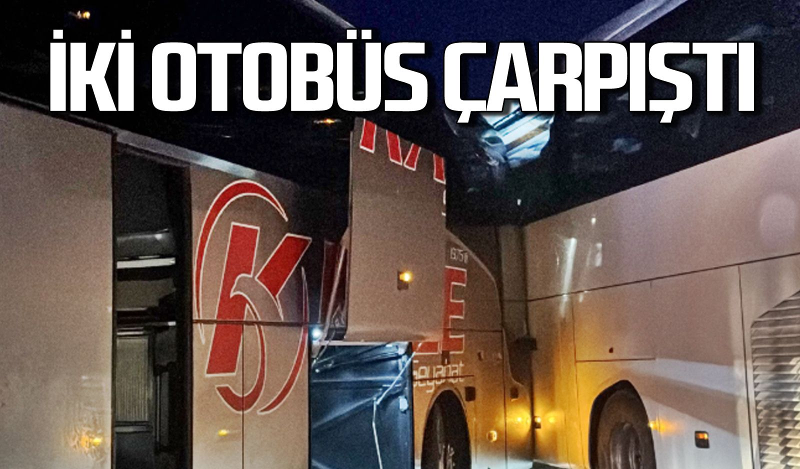 Yolcu otobüsleri çarpıştı korku dolu anlar yaşandı